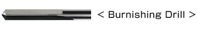 Burnishing Drill